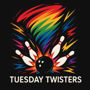 Tuesday Twisters